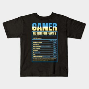 Gamer Nutrition Facts - Funny Gamer Kids T-Shirt